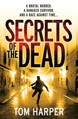 Secrets of the Dead - Harper, Tom