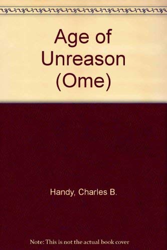 Stock image for Age of Unreason (Ome) for sale by dsmbooks