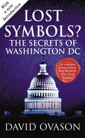 Beispielbild fr Lost Symbols?: The Secrets of Washington DC zum Verkauf von ThriftBooks-Atlanta