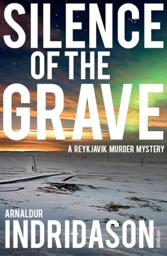 Stock image for Silence of the Grave: A Reykjavik Murder Mystery for sale by SecondSale