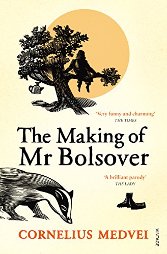 Stock image for The Making Of Mr Bolsover for sale by WorldofBooks