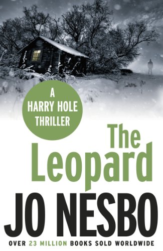 9780099548973: The Leopard: The twist-filled eighth Harry Hole novel from the No.1 Sunday Times bestseller (Harry Hole, 8)