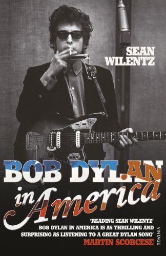 9780099549291: Bob Dylan in America