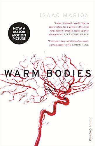 Warm Bodies - Isaac Marion