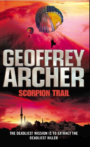 9780099549413: Scorpion Trail: A deadly mission to hunt a deadly killer...