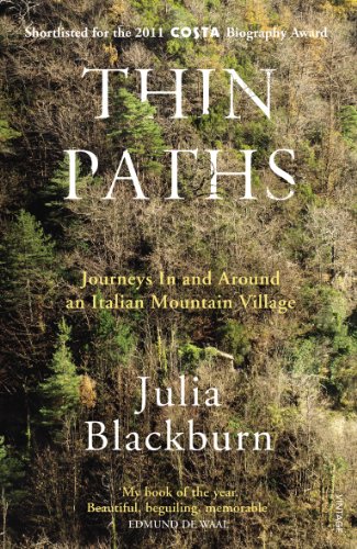 9780099549420: Thin Paths: Journeys in and around an Italian Mountain Village [Idioma Ingls]