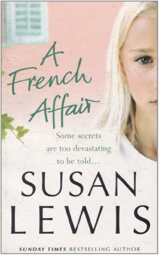 Beispielbild fr A French Affair [Paperback] by Susan Lewis zum Verkauf von Better World Books