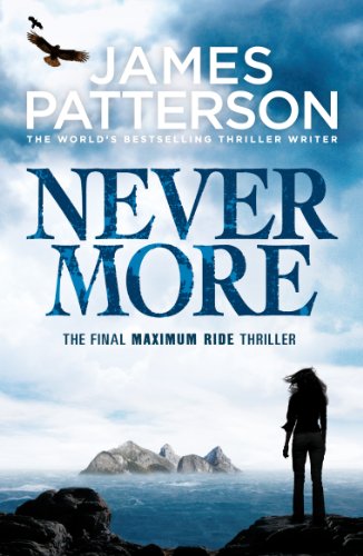 Stock image for Maximum Ride: Nevermore for sale by AwesomeBooks