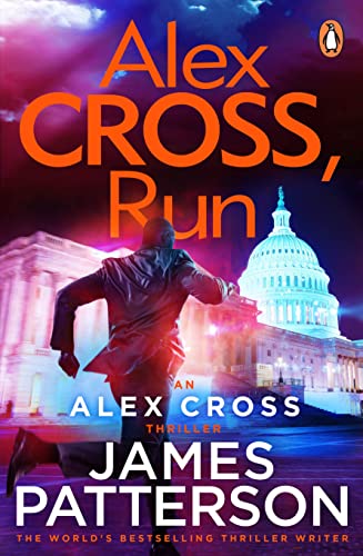 9780099550150: Alex Cross, Run: (Alex Cross 20)