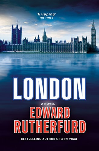 Beispielbild fr London: a Novel: Edward Rutherfurd zum Verkauf von WorldofBooks