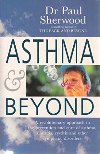 Stock image for Asthma and Beyond for sale by WorldofBooks