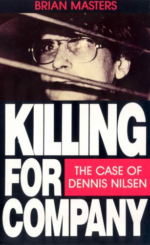 Beispielbild fr Killing for Company: Case of Dennis Nilsen zum Verkauf von SecondSale