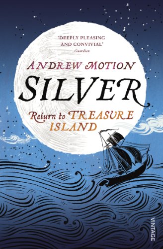 Stock image for Silver: Return to Treasure Island for sale by WorldofBooks