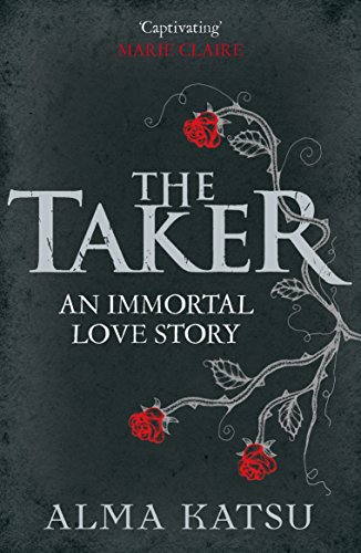 Stock image for The Taker: (Book 1 of The Immortal Trilogy) for sale by AwesomeBooks