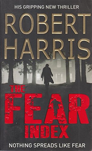 9780099553274: The Fear Index: The thrilling Richard and Judy Book Club pick