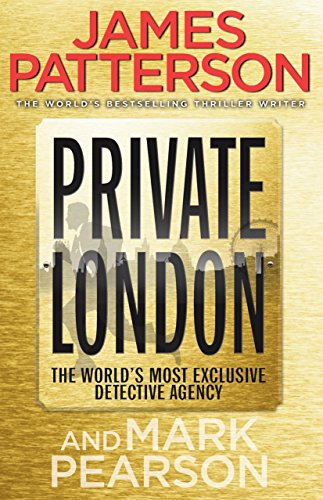 9780099553489: Private London. James Patterson & Mark Pearson