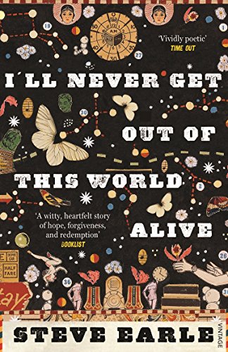 Stock image for I'll Never Get Out of this World Alive for sale by WorldofBooks