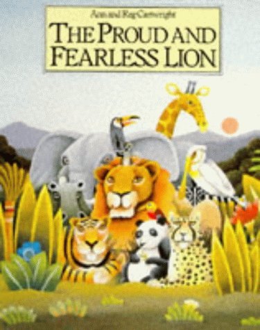 Beispielbild fr The Proud and Fearless Lion zum Verkauf von WorldofBooks