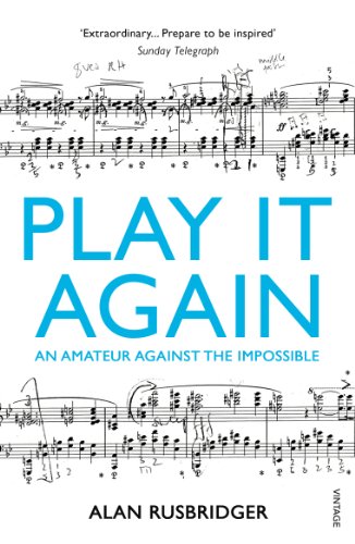 Imagen de archivo de Play It Again: An Amateur Against The Impossible a la venta por Goodwill Books