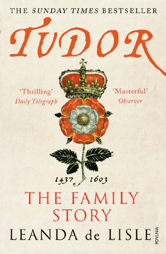 9780099555285: Tudor: The Family Story