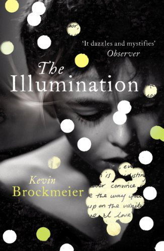 Stock image for The Illumination for sale by WorldofBooks
