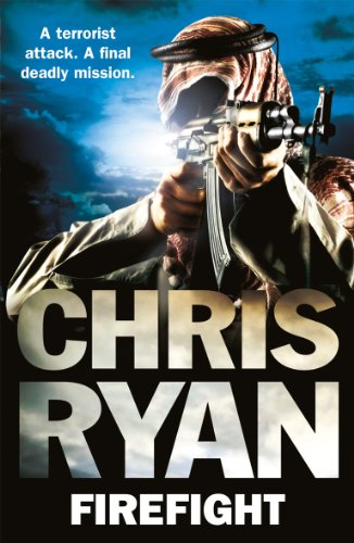 Stock image for Firefight: The exciting thriller from bestselling author Chris Ryan for sale by WorldofBooks