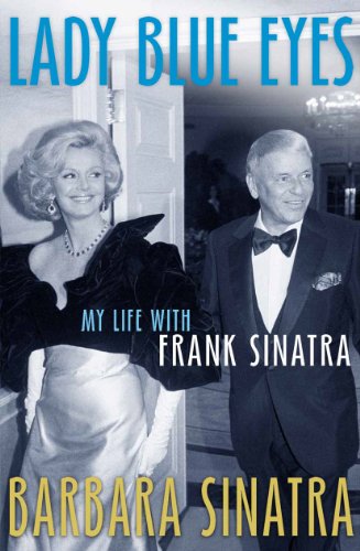 Stock image for Lady Blue Eyes: My Life with Frank Sinatra for sale by WorldofBooks