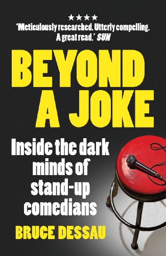 Stock image for Beyond a Joke: Inside the Dark World of Stand-up Comedy for sale by WorldofBooks