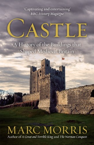 Imagen de archivo de Castle: A History of the Buildings that Shaped Medieval Britain a la venta por Goodwill