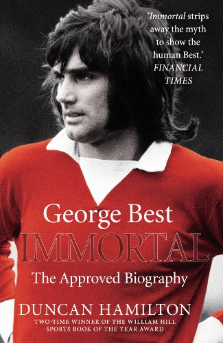 Imagen de archivo de Immortal: The Biography of George Best a la venta por SecondSale