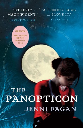 Beispielbild fr The Panopticon. by Jenni Fagan zum Verkauf von ThriftBooks-Dallas