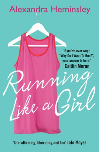 Stock image for Running Like a Girl for sale by Blackwell's
