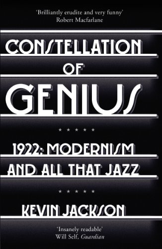 Beispielbild fr Constellation of Genius: 1922: Modernism and All That Jazz zum Verkauf von WorldofBooks