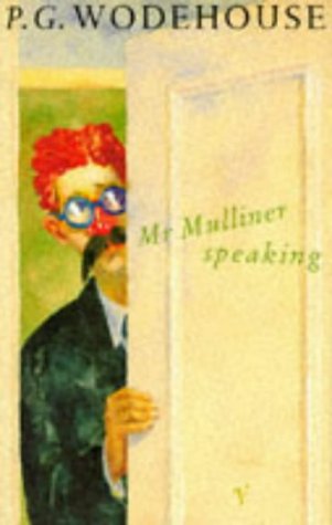 9780099559306: Mr. Mulliner Speaking