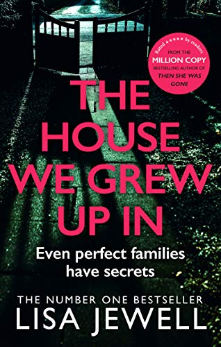 Stock image for The House We Grew Up In: A psychological thriller from the bestselling author of The Family Upstairs for sale by WorldofBooks
