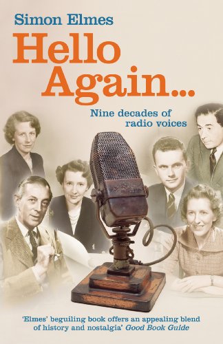 Beispielbild fr Hello Again: Nine decades of radio voices zum Verkauf von AwesomeBooks