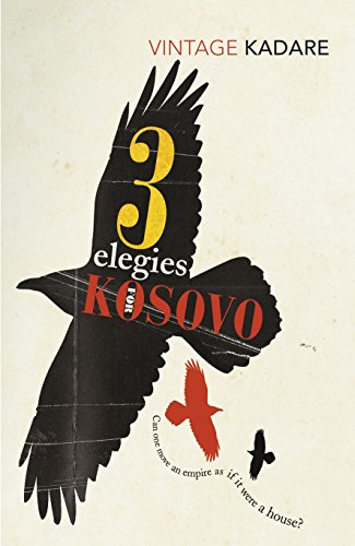 Imagen de archivo de Three Elegies for Kosovo a la venta por Blackwell's