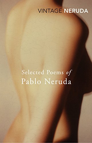 Beispielbild fr Selected Poems of Pablo Neruda zum Verkauf von WorldofBooks