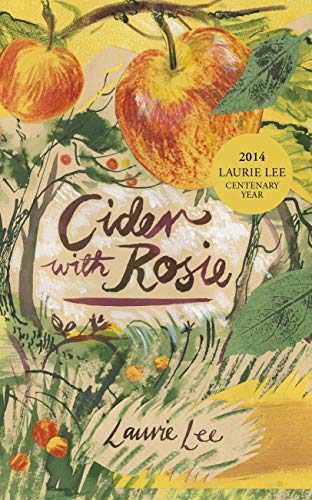9780099561446: Cider With Rosie