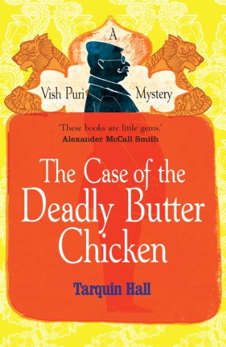 Beispielbild fr The Case of the Deadly Butter Chicken zum Verkauf von Blackwell's