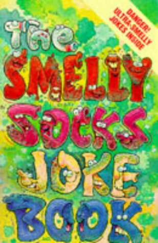9780099562702: The Smelly Socks Joke Book