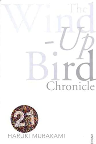 Stock image for The Wind-Up Bird Chronicle: Vintage 21 for sale by WorldofBooks