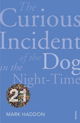 Imagen de archivo de The Curious Incident of the Dog in the Night-time: Vintage 21 Edition a la venta por WorldofBooks