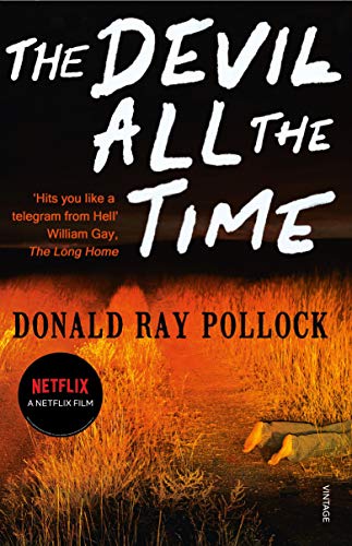 9780099563389: The Devil All the Time: a novel