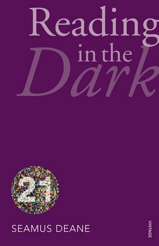 9780099563730: Reading in the Dark: Vintage 21