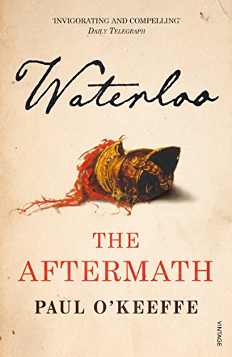 Stock image for Waterloo: The Aftermath for sale by ThriftBooks-Atlanta