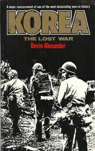 9780099565208: Korea: The Lost War