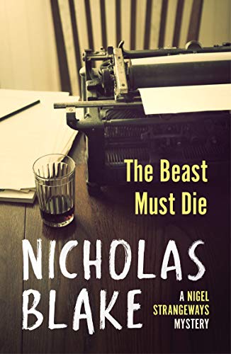 Beispielbild fr The Beast Must Die (A Nigel Strangeways Mytery, 4) zum Verkauf von WorldofBooks