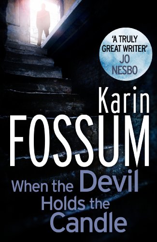 When the Devil Holds the Candle (Inspector Sejer) (9780099565482) by Fossum, Karin