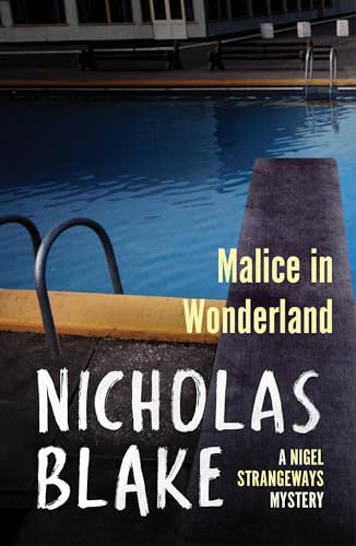 Beispielbild fr Malice in Wonderland (A Nigel Strangeways Mytery, 6) zum Verkauf von WorldofBooks